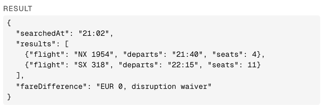 The example result of that call: searched at 21:02, two flights with seats left, NX 1954 at 21:40 with four and SX 318 at 22:15 with eleven, and no fare difference under the disruption waiver.